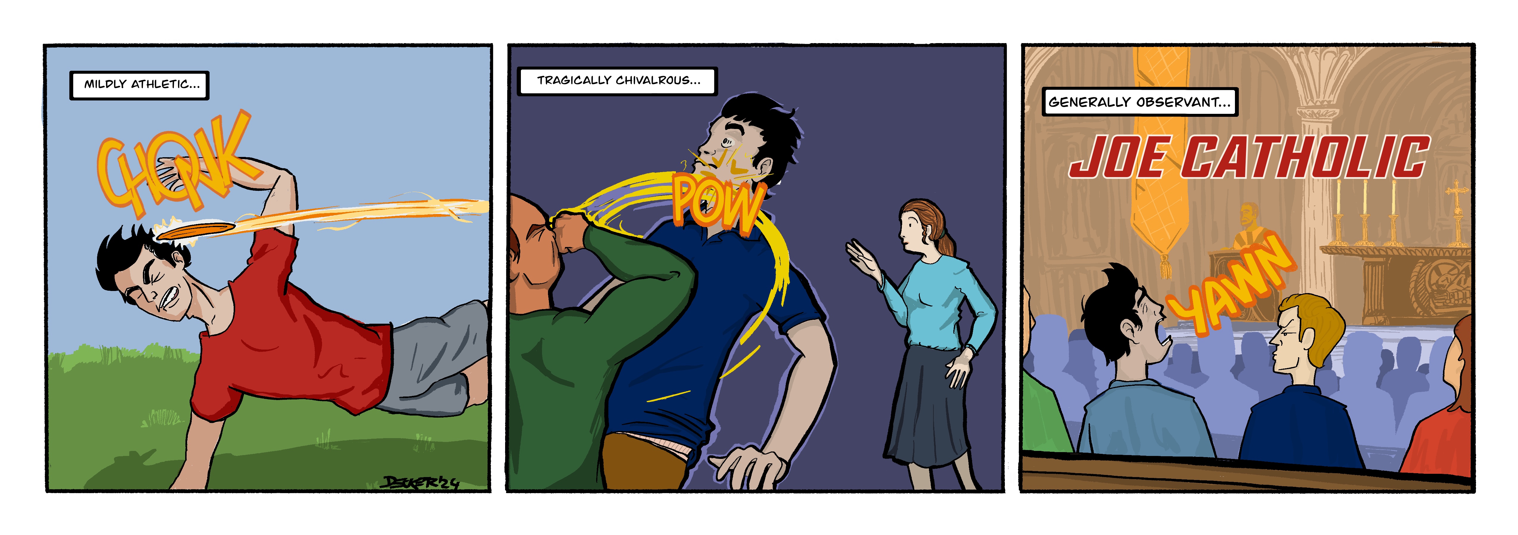 Wherein we meet Joe Catholic